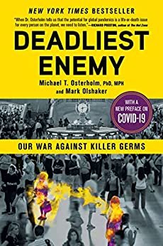 ダウンロード  Deadliest Enemy: Our War Against Killer Germs (English Edition) 本