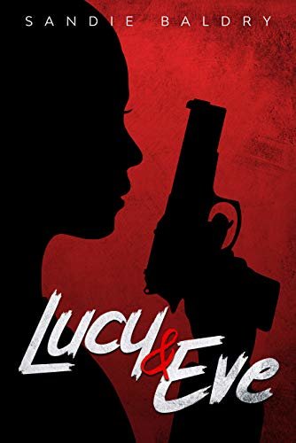 ダウンロード  Lucy and Eve (English Edition) 本