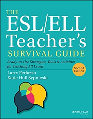 تحميل The ESL/ELL Teacher′s Survival Guide: Ready–to–Use Strategies, Tools, and Activities for Teaching En glish Language Learners of All Levels, 2nd Edition