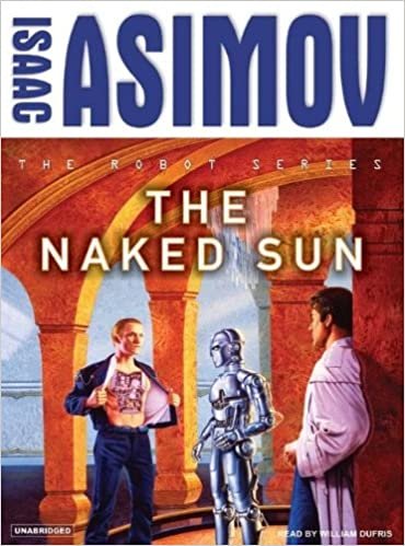 The Naked Sun (Robot)