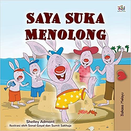 I Love to Help (Malay Children's Book) (Malay Bedtime Collection) indir