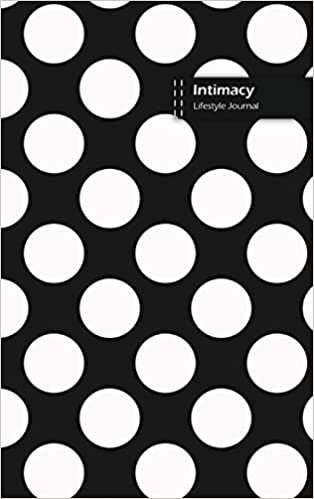 Intimacy Lifestyle Journal, Blank Write-in Notebook, Dotted Lines, Wide Ruled, Size (A5) 6 x 9 In (Black) اقرأ