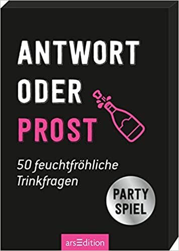 ダウンロード  Antwort oder Prost. 50 feuchtfroehliche Trinkfragen: Partyspiel 本