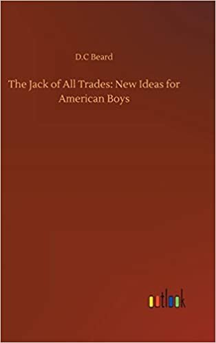 indir The Jack of All Trades: New Ideas for American Boys