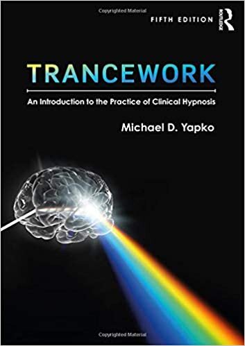 ダウンロード  Trancework: An Introduction to the Practice of Clinical Hypnosis 本