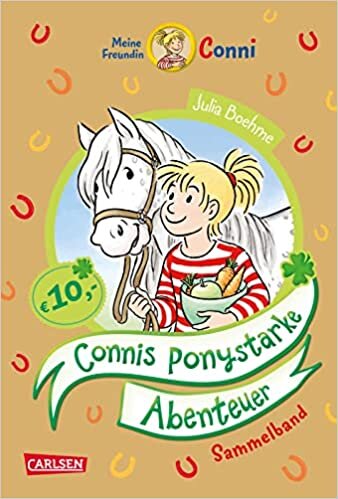 تحميل Conni Erzählbände: Connis ponystarke Abenteuer: Sammelband mit Connis drei beliebtesten Ponygeschichten
