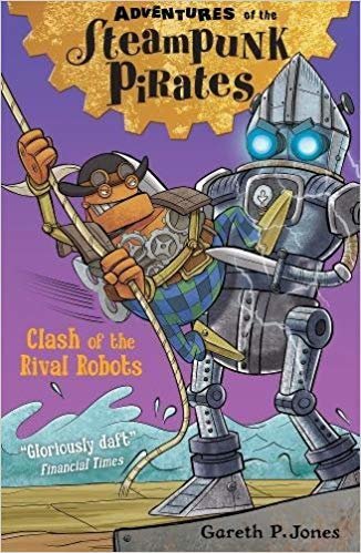Clash of the Rival Robots (Adventures of the Steampunk Pirates) indir