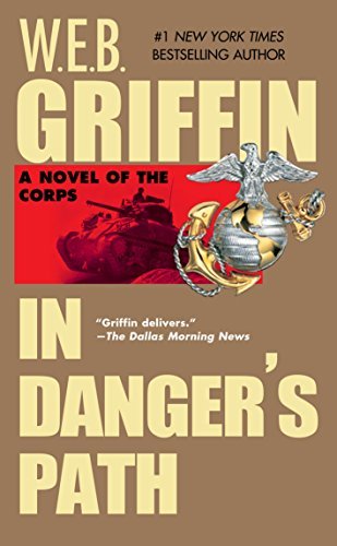 ダウンロード  In Danger's Path (The Corps series Book 8) (English Edition) 本