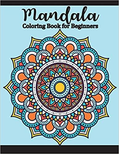 تحميل Mandala Coloring Book for Beginners: Adults Coloring Book for Beginners with Fun, Easy, and Relaxing Coloring, Seniors and people with low vision