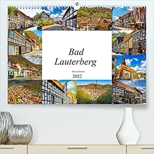 Bad Lauterberg Impressionen (Premium, hochwertiger DIN A2 Wandkalender 2022, Kunstdruck in Hochglanz): Zwoelf beeindruckende Bilder der Stadt Bad Lauterberg (Monatskalender, 14 Seiten ) ダウンロード