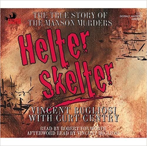 ダウンロード  Helter Skelter: The True Story of the Manson Murders 本