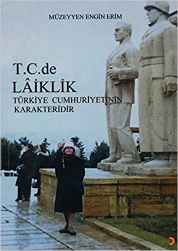 T.C.de Laiklik Türkiye Cumhuriyetinin Karakteridir indir
