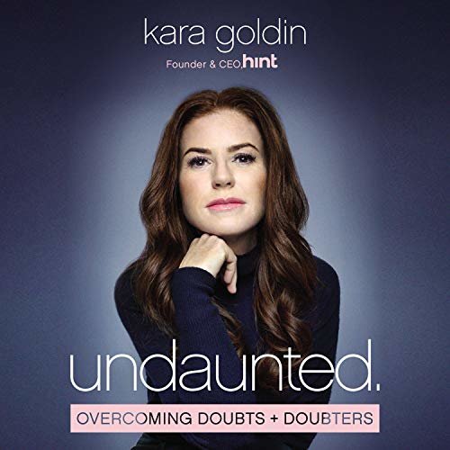 Undaunted: Overcoming Doubts and Doubters