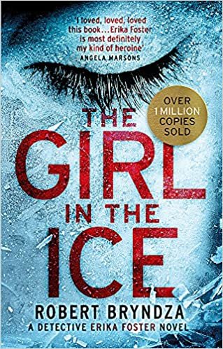 The Girl in the Ice: A gripping serial killer thriller indir