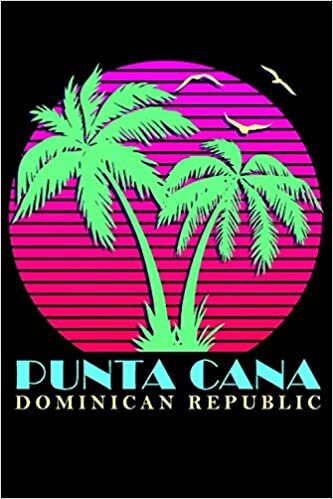 punta cana: Lined Notebook / Journal Gift, 120 Pages, 6x9, Soft Cover, Matte Finish indir