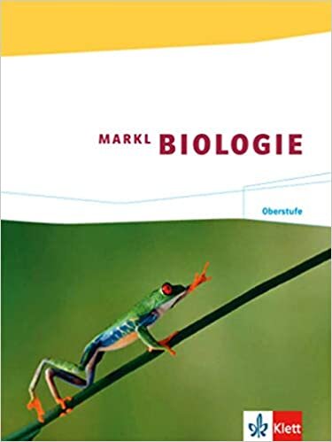 Markl Biologie. Schuelerband Oberstufe 11./12. Schuljahr ダウンロード