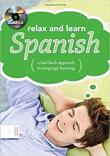 Relax and Learn Spanish