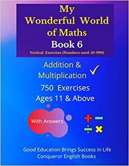 تحميل My Wonderful World of Maths - Book 6: 50 Pages of Mixed Addition &amp; Multiplication Exercises. (My Wonderful World of Maths - Vertical Version ( Addition &amp; Multiplication))