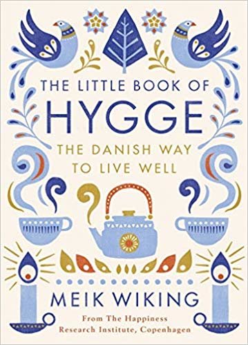 اقرأ The Little كتاب من hygge: الدنماركية Way To Live بشكل جيد الكتاب الاليكتروني 