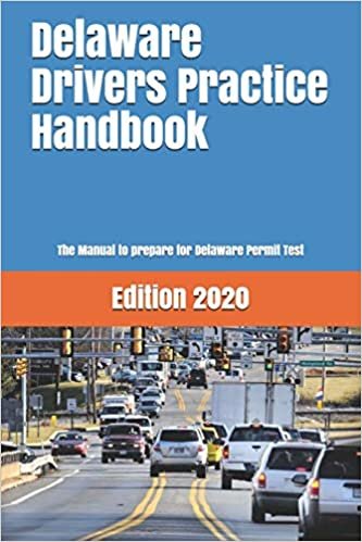 تحميل Delaware Drivers Practice Handbook: The Manual to prepare for Delaware Permit Test - More than 300 Questions and Answers