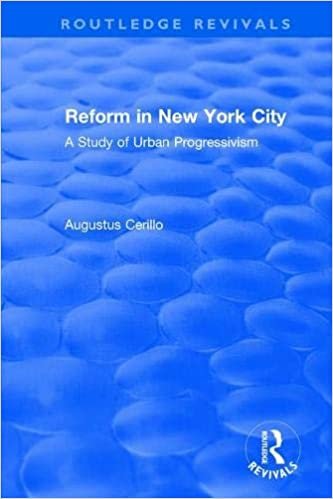 اقرأ : Reform in New York City (1991): A Study of Urban Progressivism الكتاب الاليكتروني 
