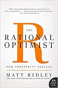 ダウンロード  The Rational Optimist: How Prosperity Evolves (P.S.) 本