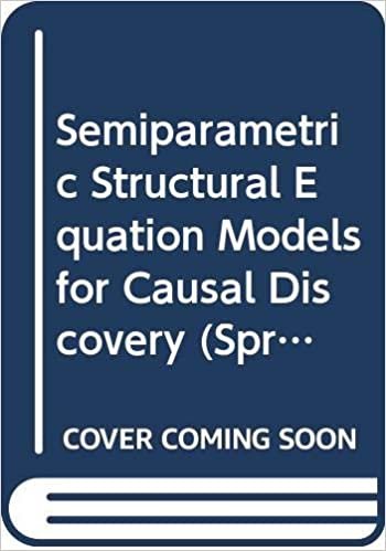 ダウンロード  Semiparametric Structural Equation Models for Causal Discovery (SpringerBriefs in Statistics) 本