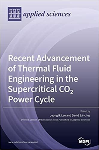 indir Recent Advancement of Thermal Fluid Engineering in the Supercritical CO2 Power Cycle