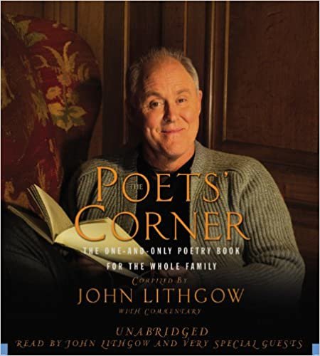 ダウンロード  The Poets' Corner: The One-and-Only Poetry Book for the Whole Family 本