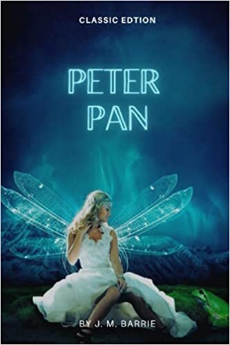 Peter Pan: Classic Edition With Original Illustrations indir
