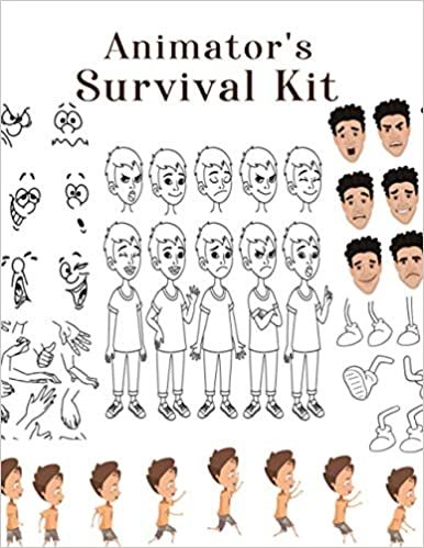 Animator's Survival Kit: How to Draw Animation for Beginners, How to Draw Animation Book, How to Draw Animation People, How to Draw People Reference, How to Draw People