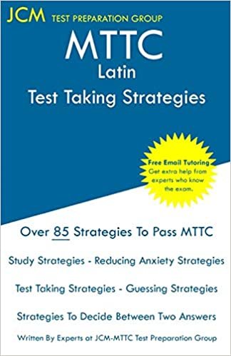 اقرأ MTTC Latin - Test Taking Strategies: MTTC 026 Exam - Free Online Tutoring - New 2020 Edition - The latest strategies to pass your exam. الكتاب الاليكتروني 