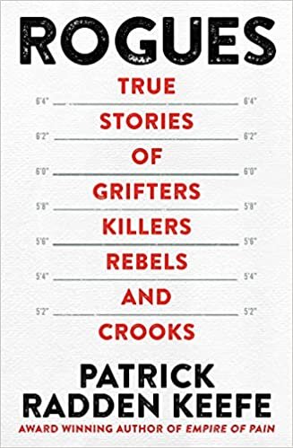 تحميل Rogues: True Stories of Grifters, Killers, Rebels and Crooks
