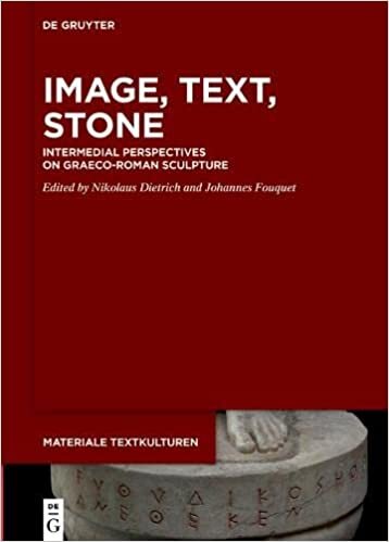 اقرأ Image, Text, Stone: Intermedial Perspectives on Graeco-Roman Sculpture الكتاب الاليكتروني 