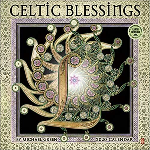 ダウンロード  Celtic Blessings 2020 Calendar: Illuminations by Michael Green 本