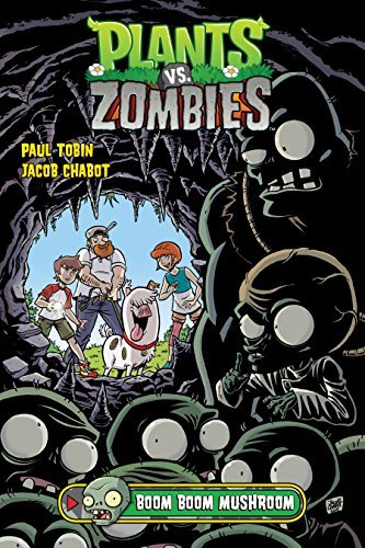 ダウンロード  Plants vs. Zombies Volume 6: Boom Boom Mushroom (English Edition) 本