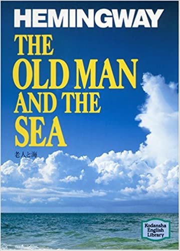 ダウンロード  老人と海―The old man and the sea 【講談社英語文庫】 本