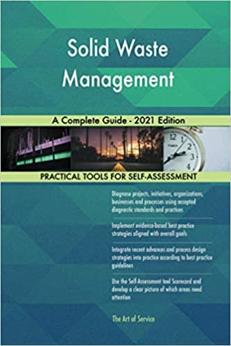 ダウンロード  Solid Waste Management A Complete Guide - 2021 Edition 本