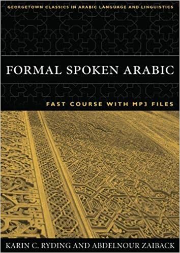 الرسمية spoken العربية سريع بطبيعة الحال مع MP3 ملفات (Georgetown Classics في العربية اللغات linguistics) (إصدار عربية)