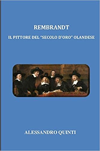 indir Rembrandt - Il pittore del &quot;secolo d&#39;oro&quot; olandese