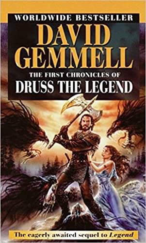 The First Chronicles of Druss the Legend (Drenai Saga)
