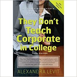 Alexandra Levit They Don't Teach Corporate In College, ‎3‎rd Edition تكوين تحميل مجانا Alexandra Levit تكوين