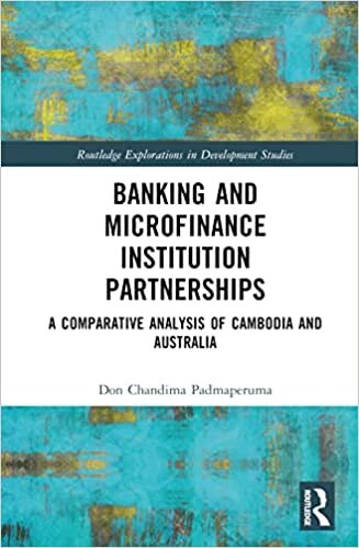 تحميل Banking and Microfinance Institution Partnerships: A Comparative Analysis of Cambodia and Australia
