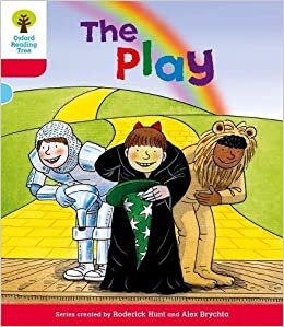 Oxford Reading Tree: Level 4: Stories: The Play