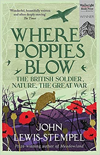 indir Where Poppies Blow: The British Soldier, Nature, the Great War