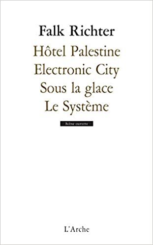 indir Hôtel Palestine / Electronic city / Sous la glace / Le système (Scène ouverte)