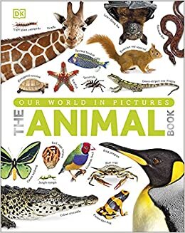 indir The Animal Book: A Visual Encyclopedia of Life on Earth (Reference)
