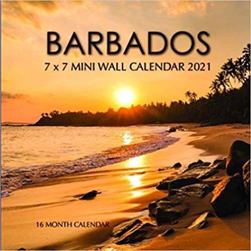 Barbados 7 x 7 Mini Wall Calendar 2021: 16 Month Calendar indir