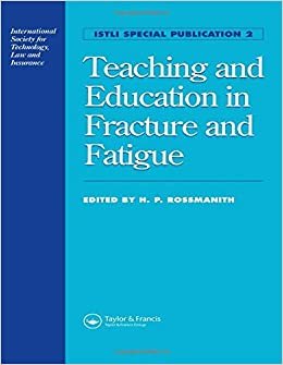 تحميل Teaching and Education in Fracture and Fatigue