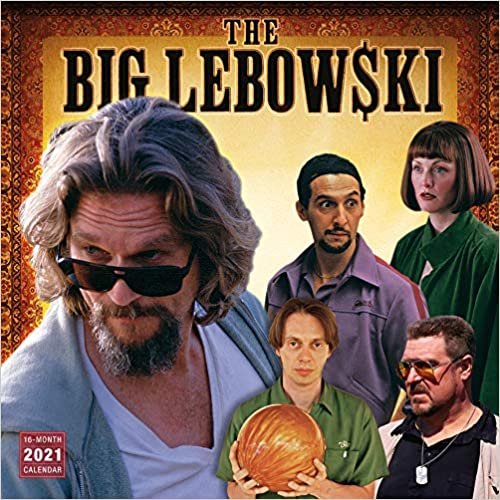 The Big Lebowski 2021 Calendar